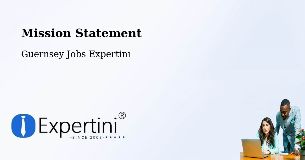 Corporate Mission – Jerbourg - Guernsey Jobs Expertini