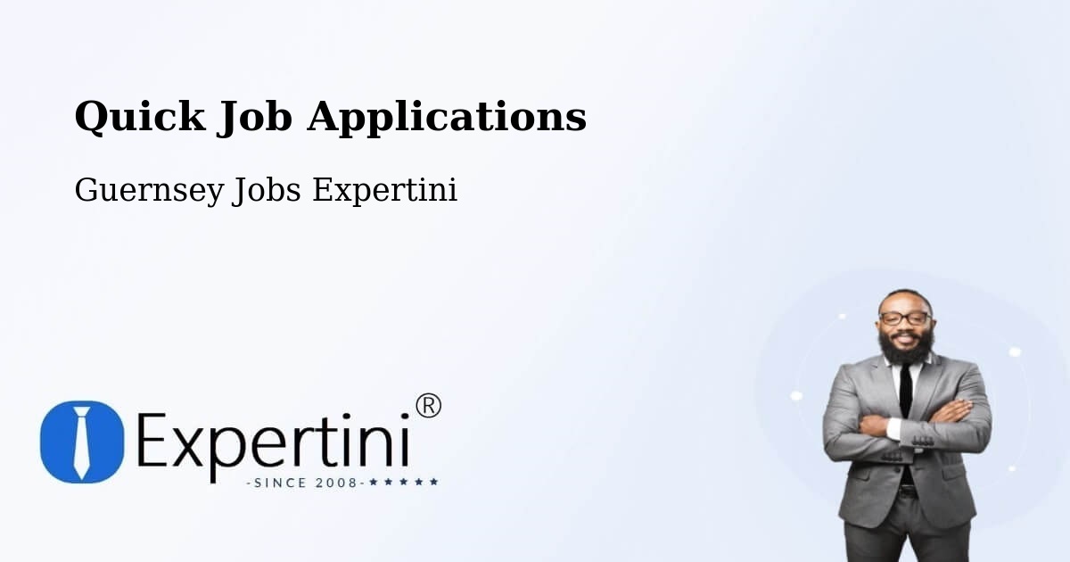 Quick Apply Feature – Jerbourg - Guernsey Jobs Expertini