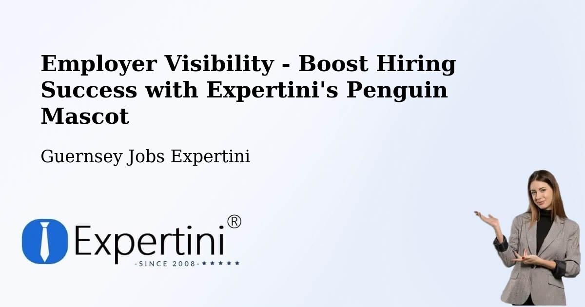 CV and Resume Visibility Optimization – Jerbourg - Guernsey Jobs Expertini